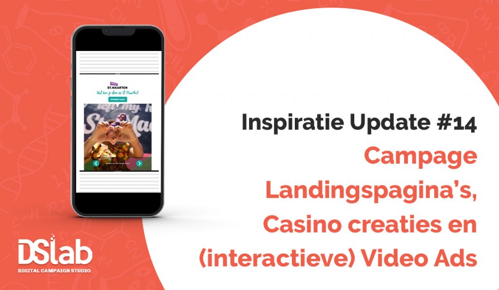 Inspiratie update #14: Campage Landingspagina’s, Casino creaties en (interactieve) Video Ads - UitgelichteAfbeelding Inspiratieupdate12 copy