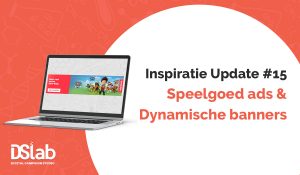 Inspiratie update #15: Speelgoed ads & Dynamische banners - UitgelichteAfbeelding Inspiratieupdate15